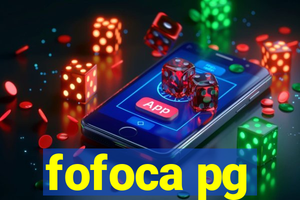 fofoca pg